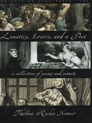 cover image of Lunatics, Lovers, and a Poet